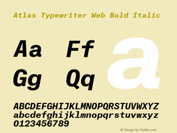 Atlas Typewriter Web Bold Italic Version 1.001 2012图片样张