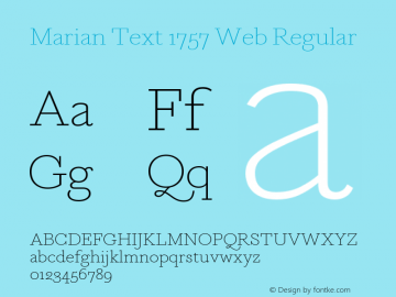 Marian Text 1757 Web Regular Version 1.1 2014 Font Sample