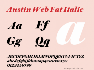 Austin Web Fat Italic Version 1.1 2013 Font Sample