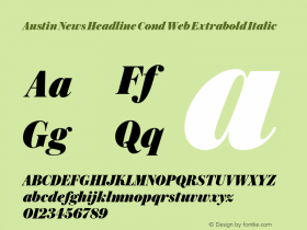 Austin News Headline Cond Web Extrabold Italic Version 1.1 2016 Font Sample