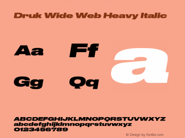 Druk Wide Web Heavy Italic Version 1.1 2014图片样张