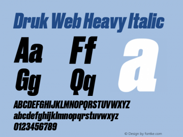 Druk Web Heavy Italic Version 1.1 2014图片样张