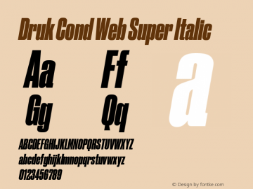 Druk Cond Web Super Italic Version 1.1 2014图片样张