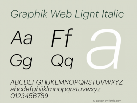 Graphik Web Light Italic Version 001.000 2009图片样张