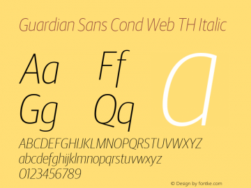 Guardian Sans Cond Web TH Italic Version 1.1 2012 Font Sample