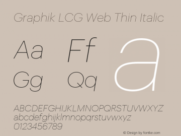 Graphik LCG Web Thin Italic Version 001.000 2009图片样张