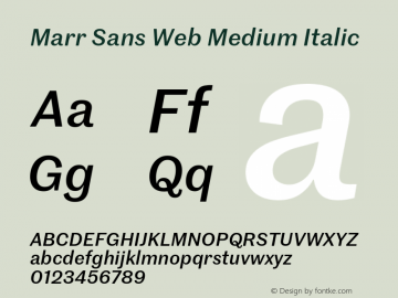 Marr Sans Web Medium Italic Version 1.1 2014图片样张