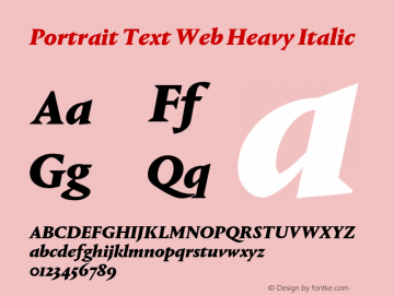 Portrait Text Web Heavy Italic Version 1.1 2013 Font Sample
