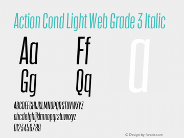 Action Cond Light Web Grade 3 Italic Version 1.1 2015 Font Sample