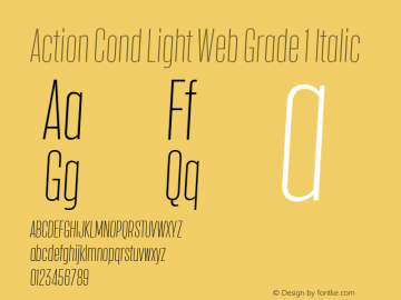 Action Cond Light Web Grade 1 Italic Version 1.1 2015 Font Sample