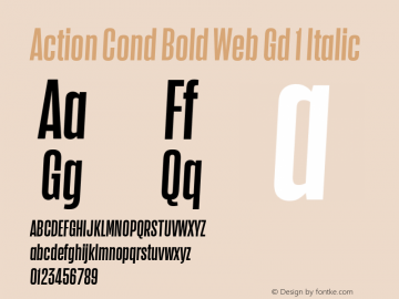 Action Cond Bold Web Gd 1 Italic Version 1.1 2015 Font Sample