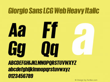 Giorgio Sans LCG Web Heavy Italic Version 1.001 2012 Font Sample