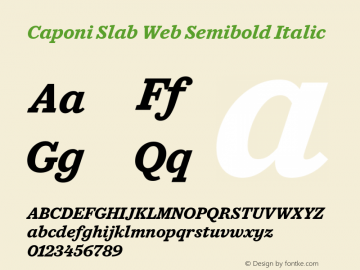 Caponi Slab Web Semibold Italic Version 1.1 2013 Font Sample