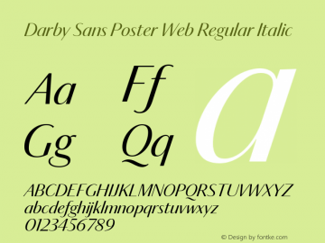 Darby Sans Poster Web Regular Italic Version 1.1 2014 Font Sample