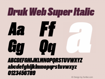 Druk Web Super Italic Version 1.1 2014 Font Sample