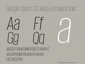 Giorgio Sans LCG Web Extralight Italic Version None 2012 Font Sample