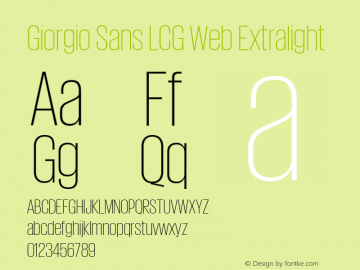 Giorgio Sans LCG Web Extralight Version None 2012 Font Sample