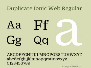 Duplicate Ionic Web Regular Version 1.1 2010 Font Sample