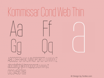 Kommissar Cond Web Thin Version 1.1 2011 Font Sample