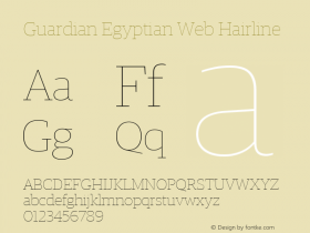 Guardian Egyptian Web Hairline Version 001.002 2009 Font Sample