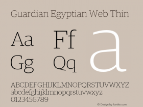 Guardian Egyptian Web Thin Version 001.002 2009 Font Sample