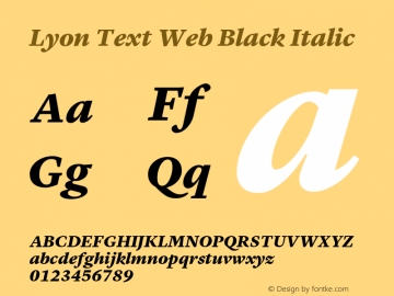 Lyon Text Web Black Italic Version 001.002 2009 Font Sample
