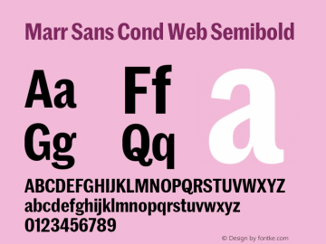 Marr Sans Cond Web Semibold Version 1.1 2015图片样张