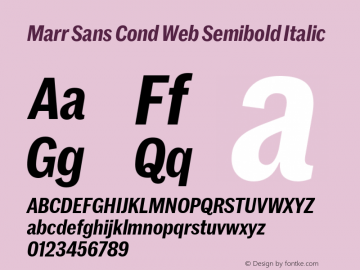 Marr Sans Cond Web Semibold Italic Version 1.1 2015图片样张