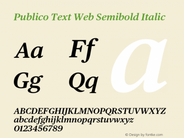 Publico Text Web Semibold Italic Version 002.000 2010 Font Sample